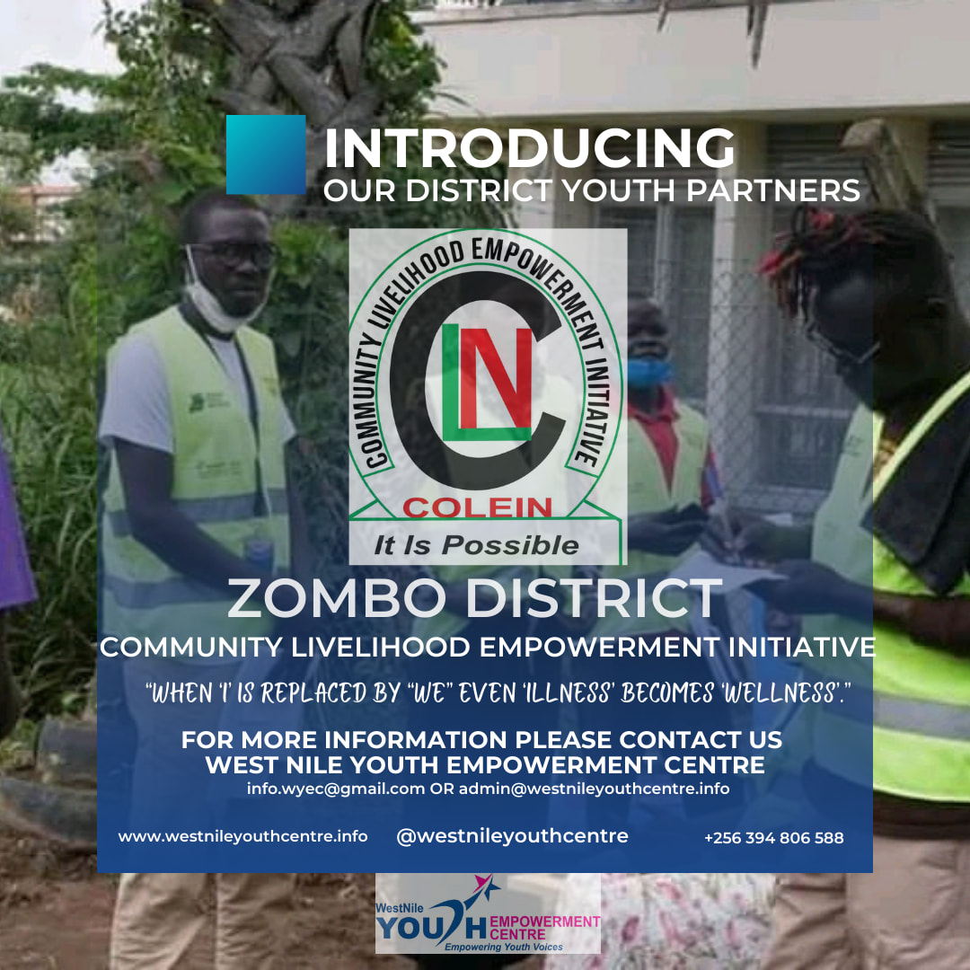 INTRODUCING OUR... - West Nile Youth Empowerment Centre | Facebook