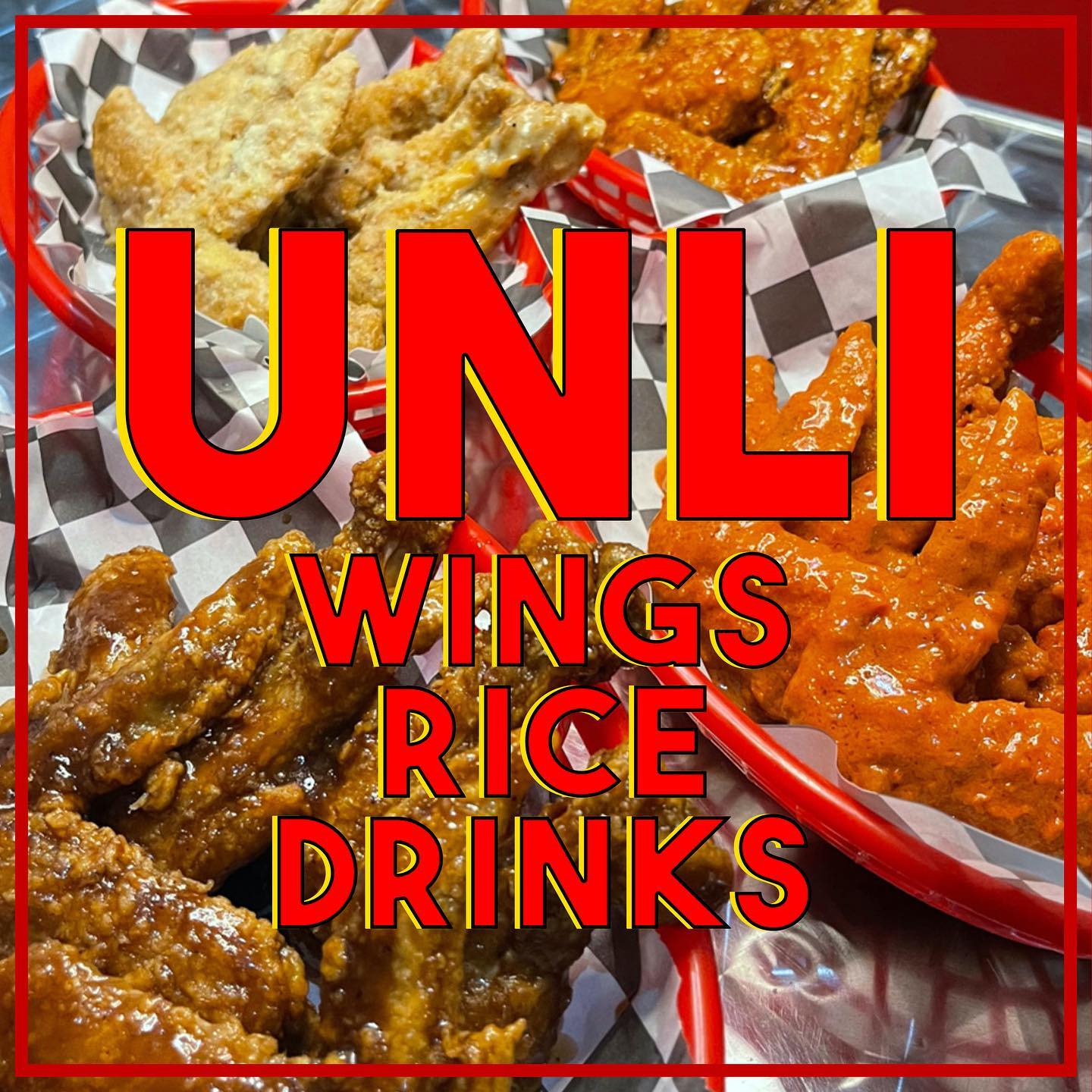 Wings n’ Chill - 🍗 UNLI WINGS 🍚 UNLI RICE 🥤 UNLI DRINKS... | Facebook
