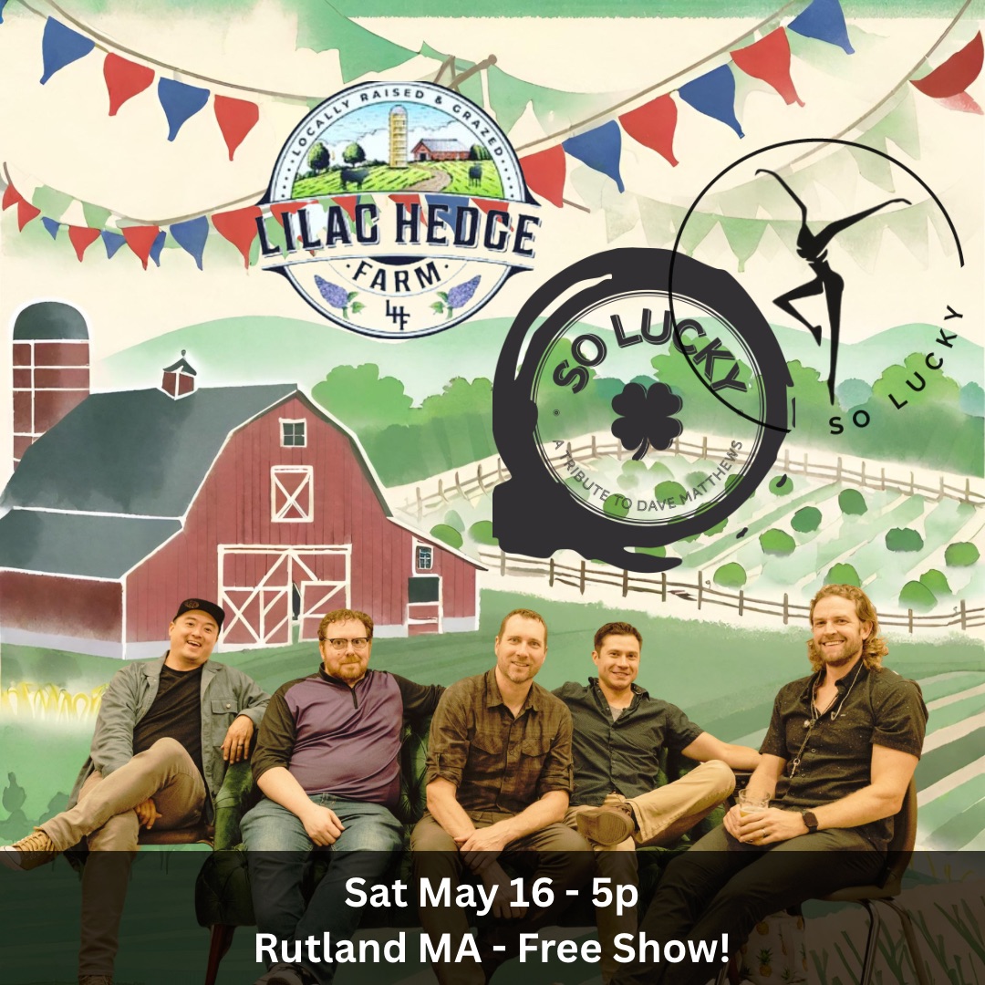 So Lucky: A Dave Matthews Tribute Band Live at Lilac Hedge Farm!