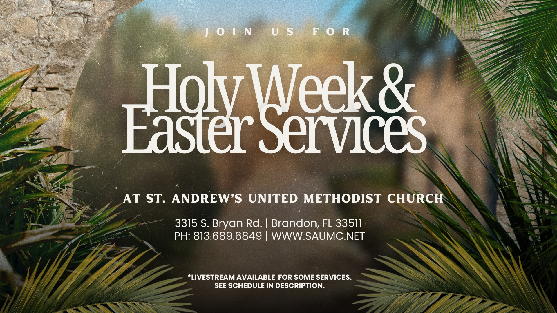 Holy Week and Easter Services at St. Andrew's UMC-Brandon
