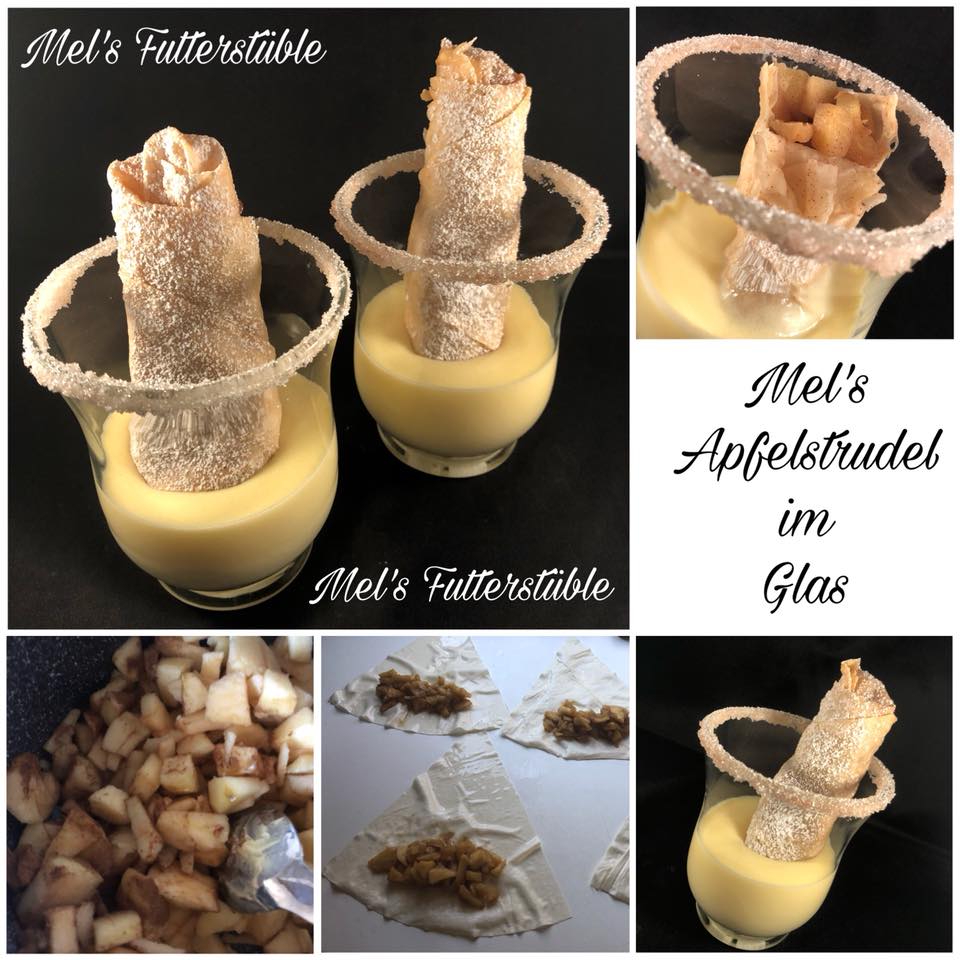 Mel's Apfelstrudel im Glas 10 Gläser Zutaten: 10 Yufka - Blätter