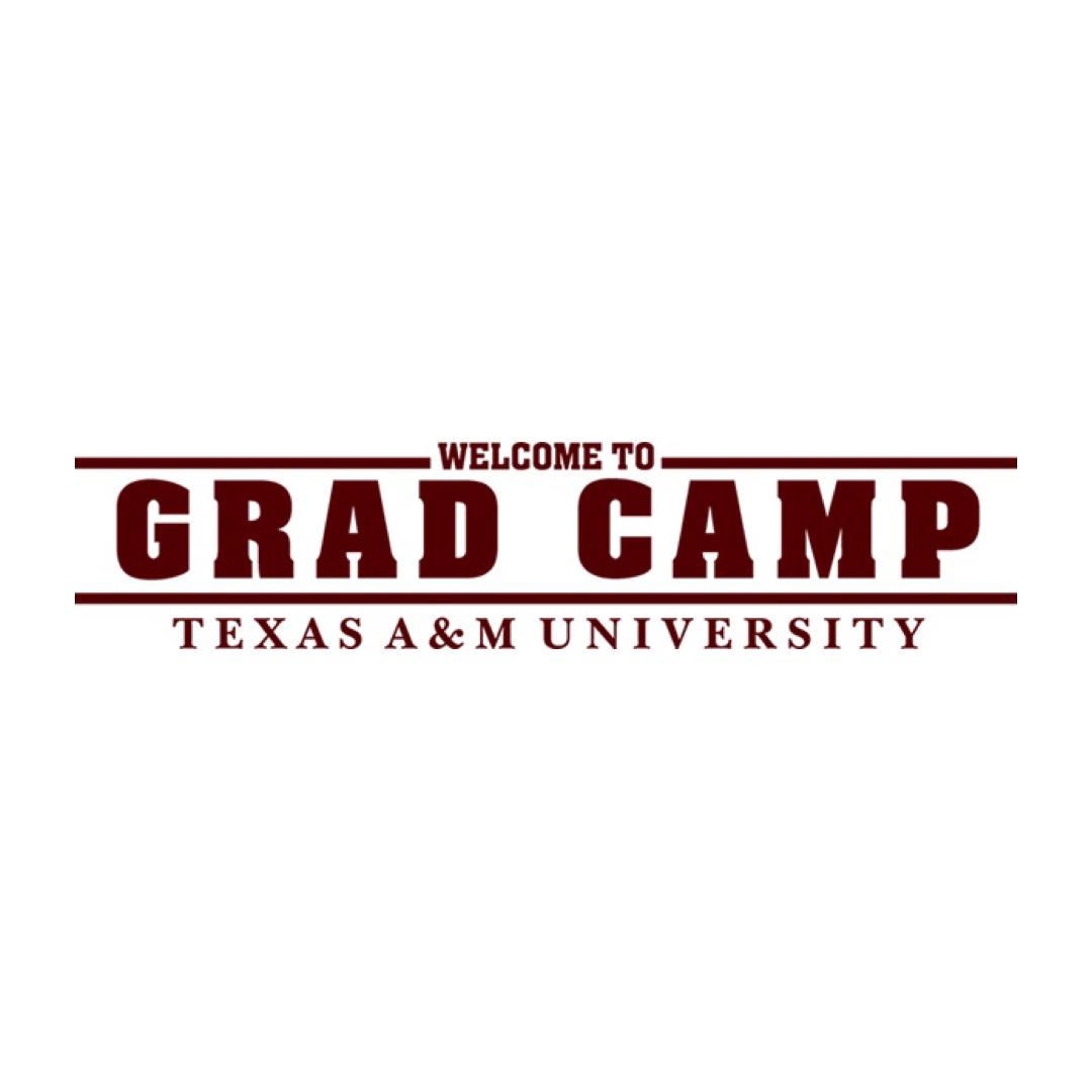 Grad Camp - Texas A&M University