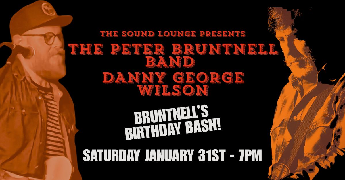 The Peter Bruntnell Band + Danny George Wilson