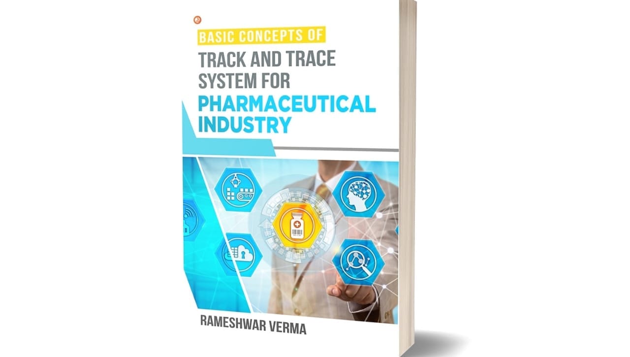 Basic concepts of track and trace system for pharmaceutical industry