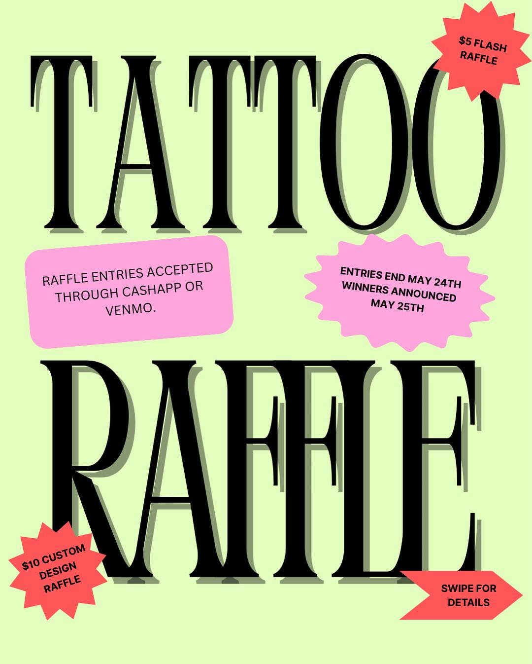 tattoo raffle $5-$10