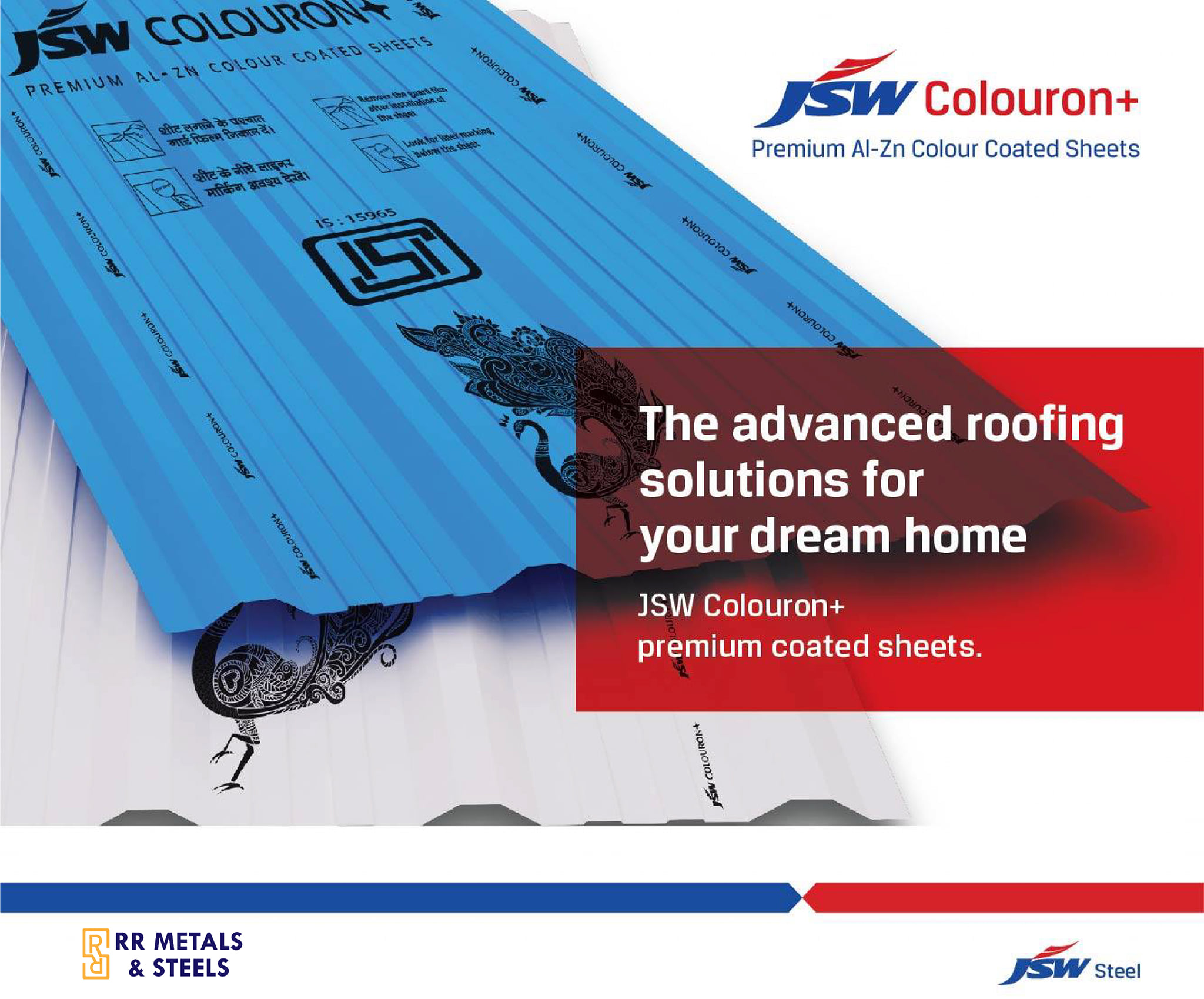 RR Metals and Steels - JSW Colouron+ is a perfect combination of beauty ...