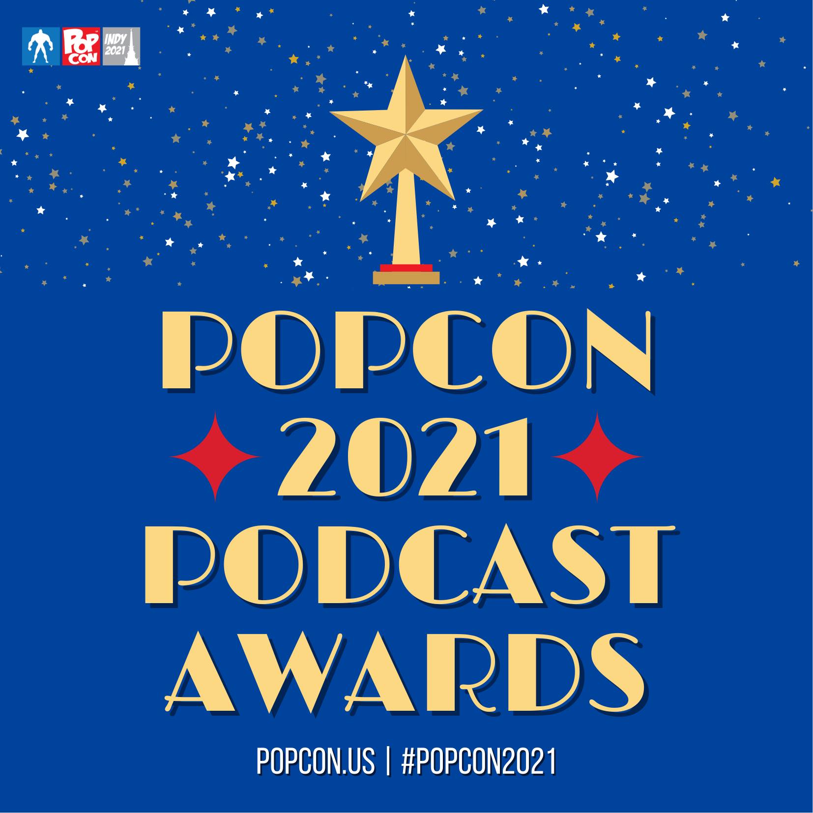 PopCon - PopCon would like to recognize our 2021 Podcast... | Facebook