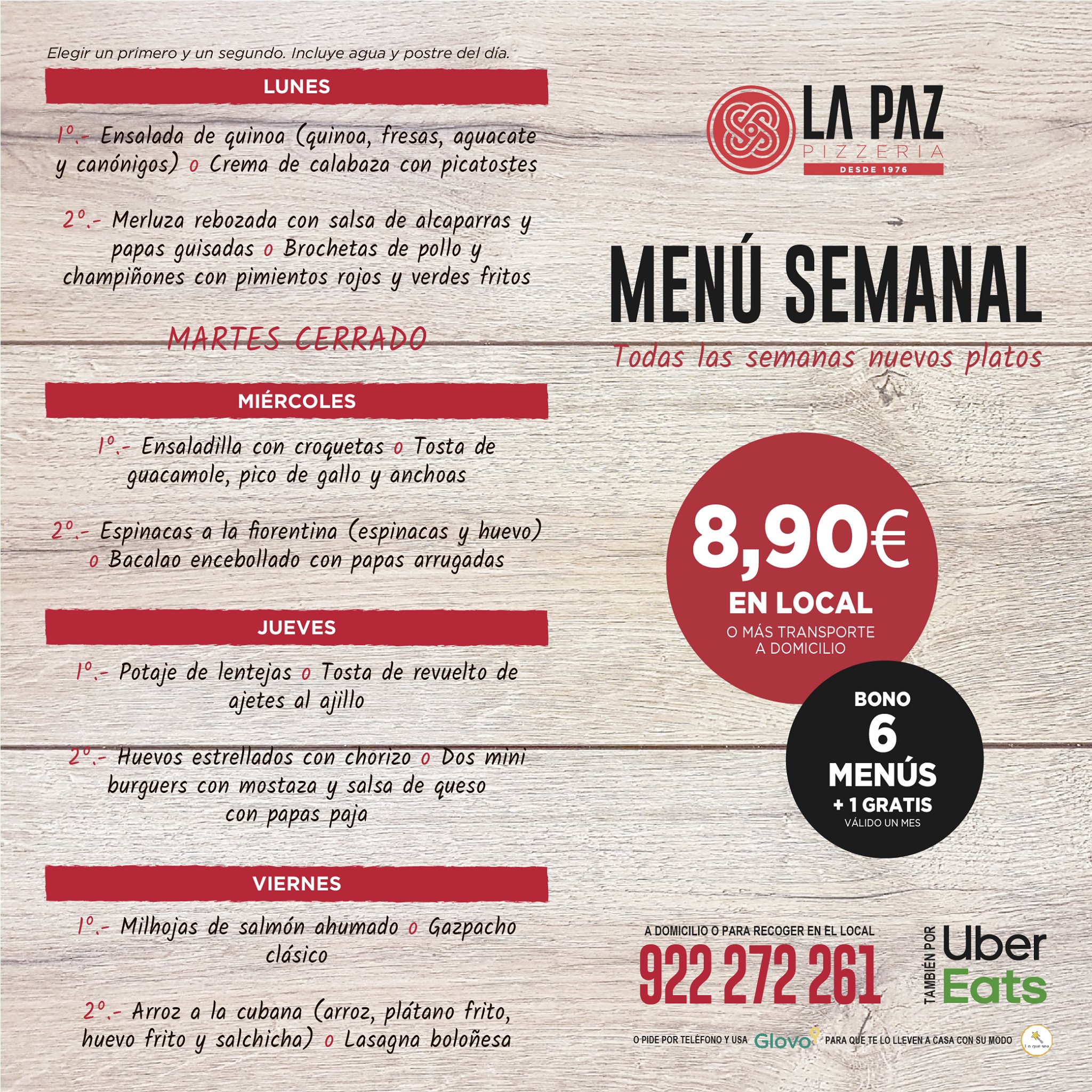 MENÚ SEMANAL.👏 Elige un... - Pizzería La Paz - Desde 1976