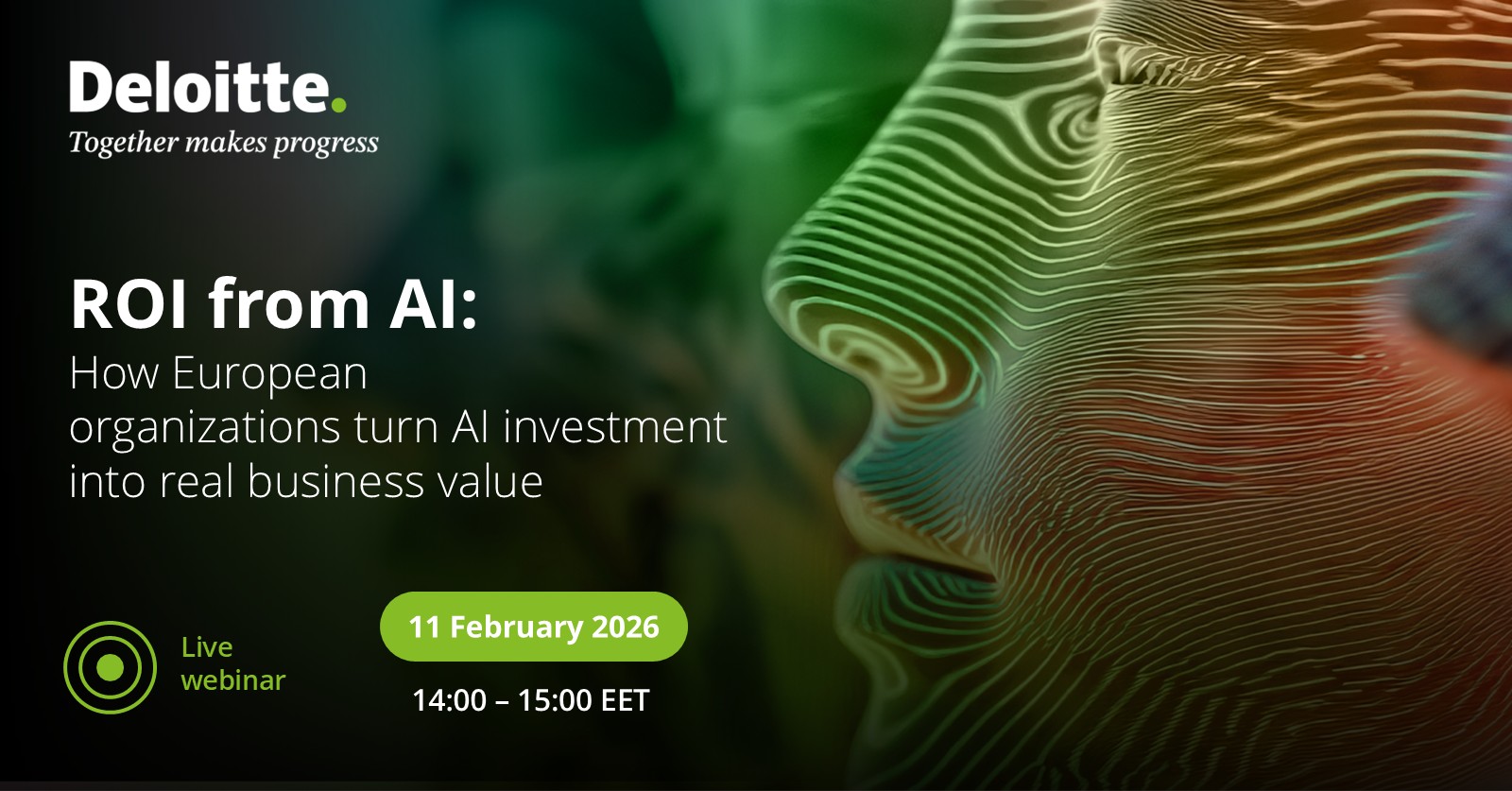 Deloitte - 🟢 Where is AI delivering real business value today? 🎥 Join ...
