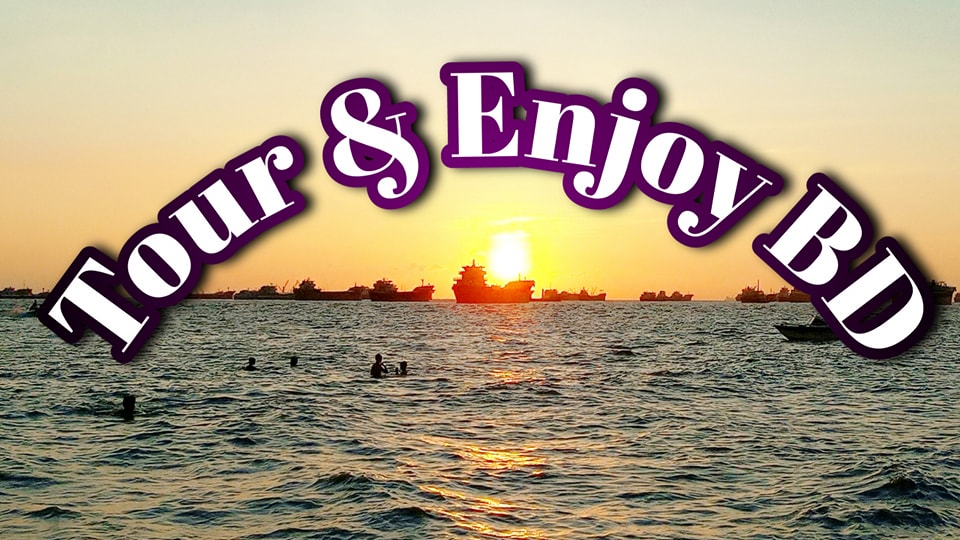 Tour & Enjoy BD | Dhaka
