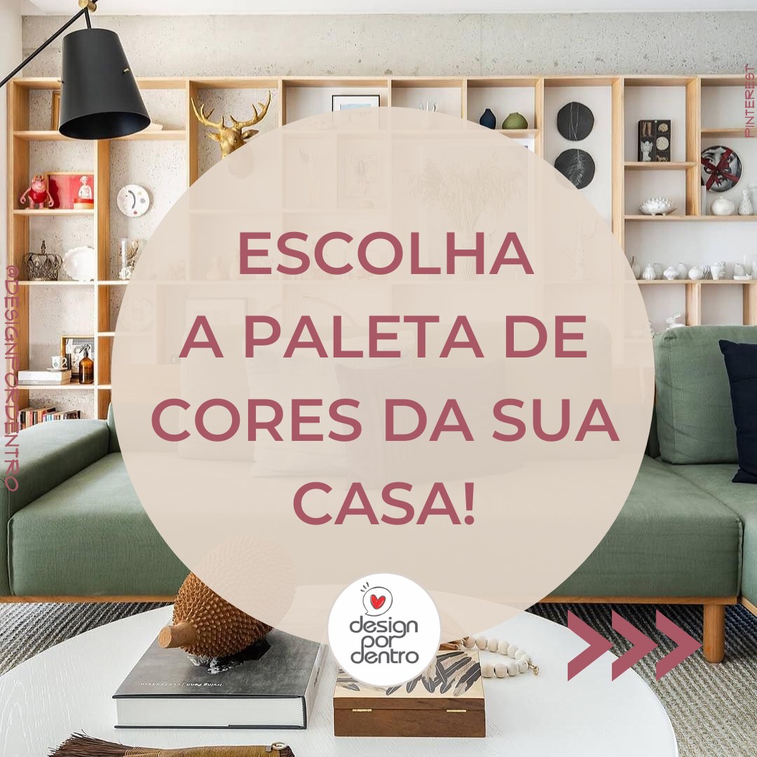 Já escolheu as cores que vai decorar... - Design por Dentro | Facebook