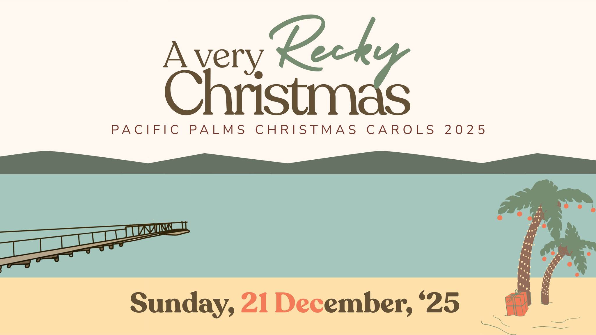 A Very Recky Christmas - Pacific Palms Carols