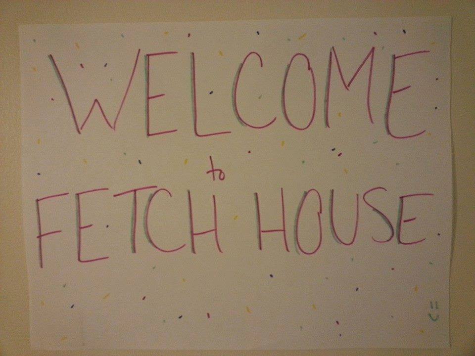 Fetch House