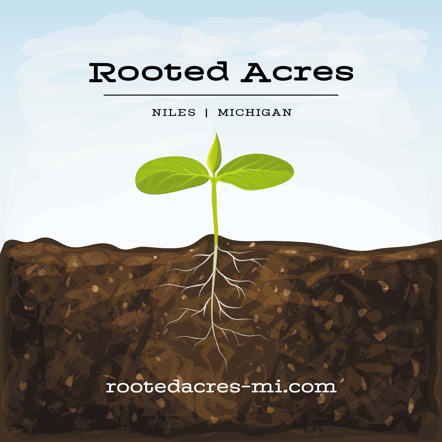 Rooted Acres | Niles MI