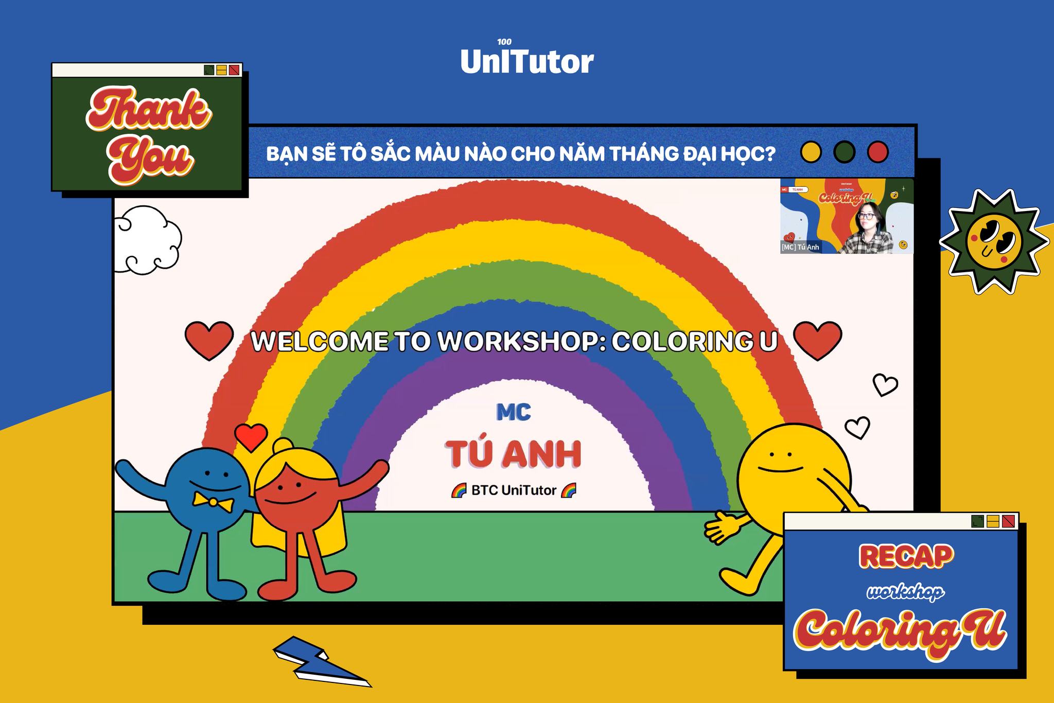 UniTutor - RECAP | UNITUTOR WORKSHOP: COLORING U - BẠN SẼ... | Facebook