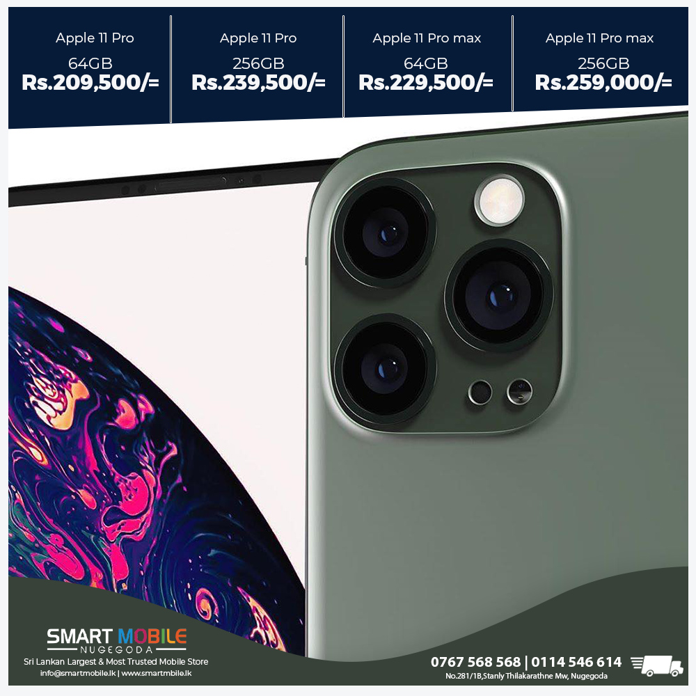 Smart Mobile Nugegoda Apple Iphone 11 Pro 64gb Rs 209 500 Apple Iphone 11 Pro 256gb Rs 239 500 Apple Iphone 11 Pro Max 64gb Rs 229 500 Apple Iphone 11 Pro Max 256gb