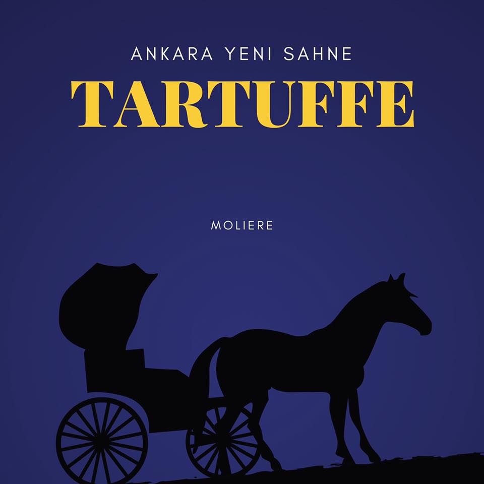 Tartuffe Ankara Yeni Sahne De Ankara Yeni Sahne Facebook