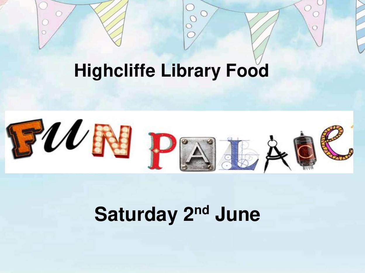 Highcliffe Food and Arts Festival - Highcliffe Library is taking part ...