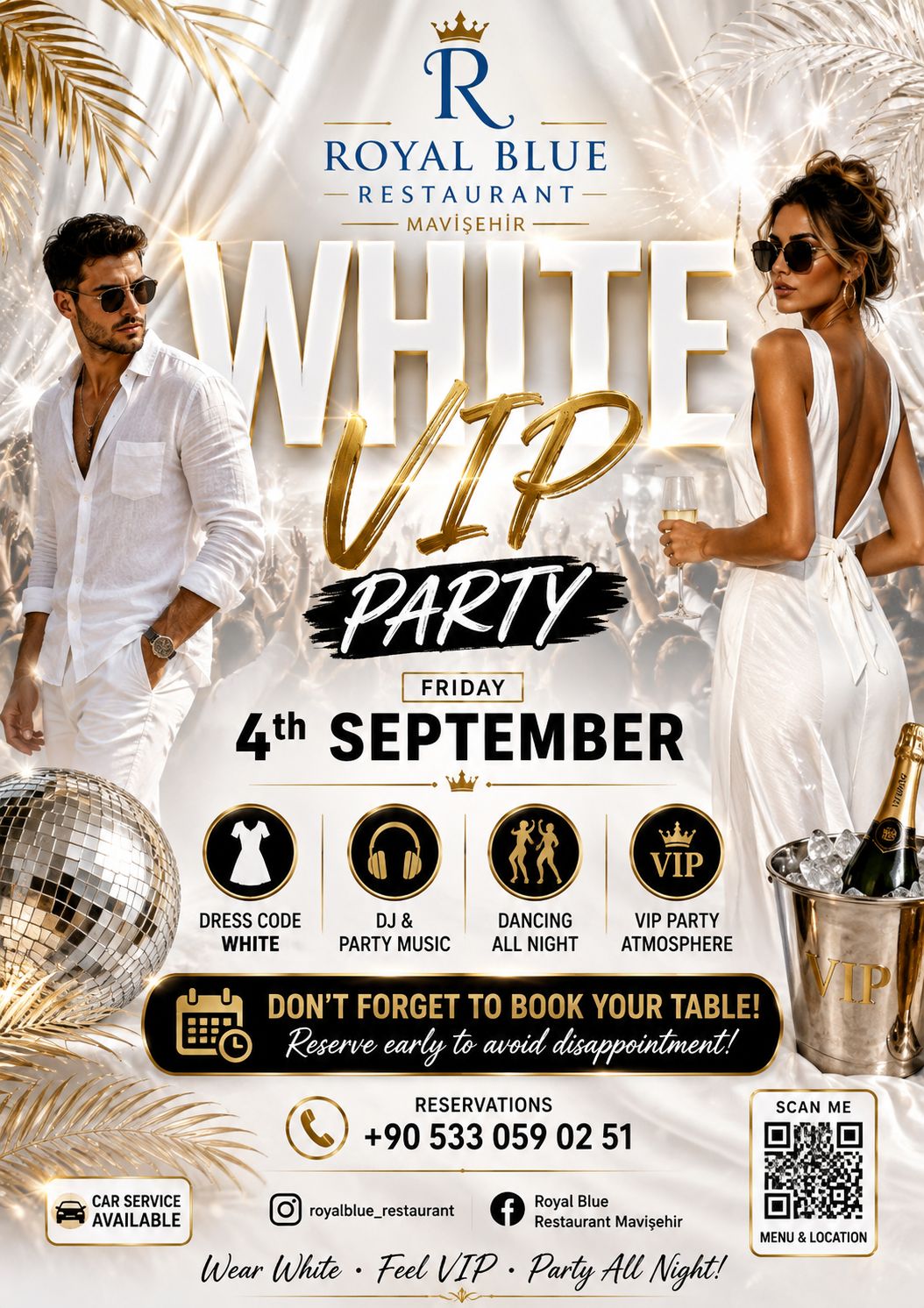 Royal Blue Restaurant Mavişehir White VIP Party on Friday, September 4th