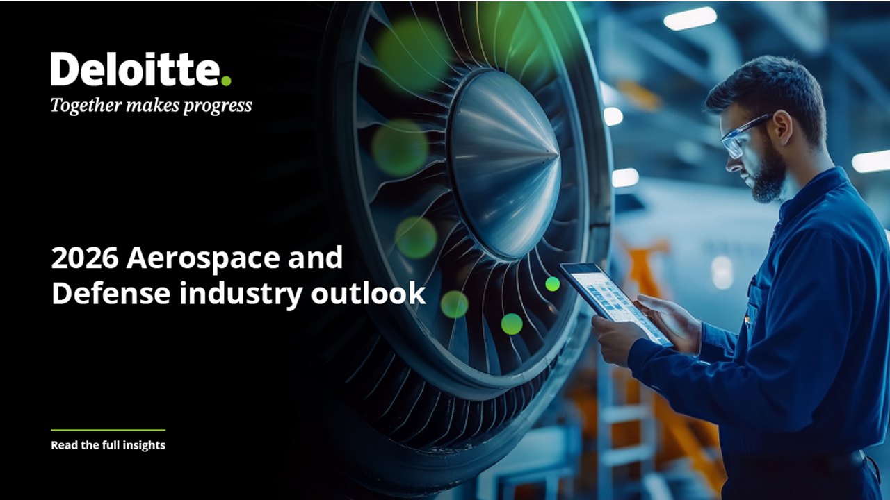 Deloitte - 🟢 The 2026 Aerospace & Defense Industry Outlook... | Facebook