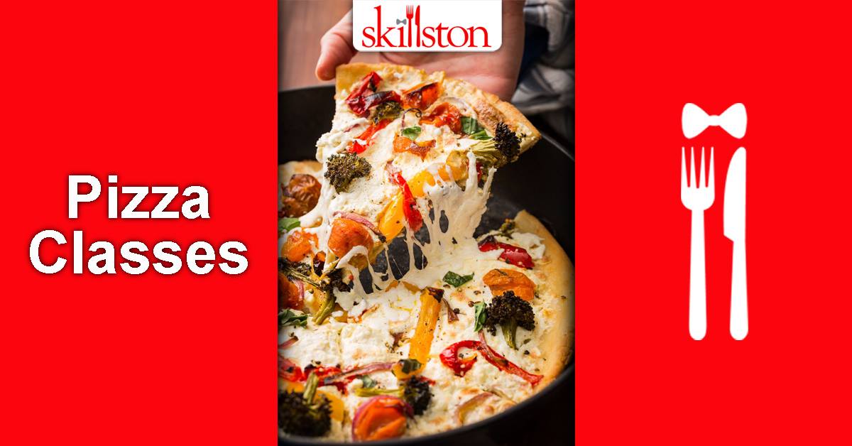 Love Pizza? Enroll now for our upcoming Pizza classes and learn to bake ...