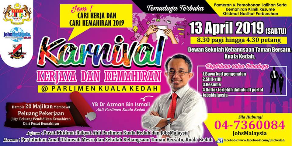 Jawatan Kosong Di Utara Kedah Perlis Pulau Pinang Perak Karnival Kerjaya Dan Kemahiran Parlimen Kuala Kedah 2019 Pusat Jobsmalaysia Centre Kedah Dengan Kerjasama Pusat Khidmat Rakyat Ahli Parlimen Kuala