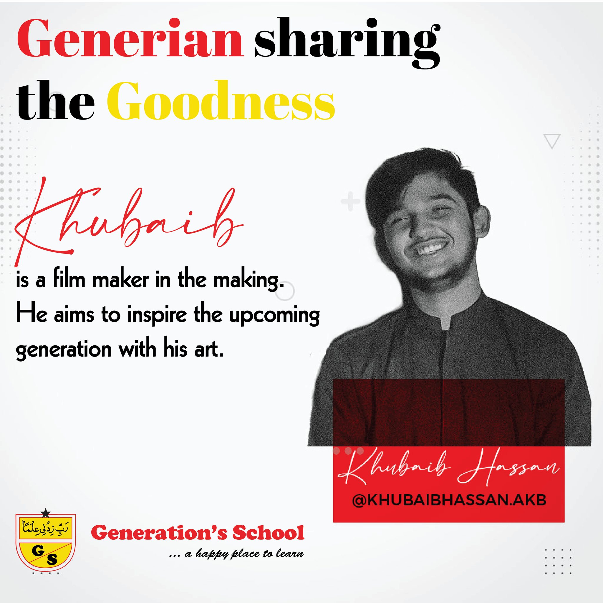 Generation's School Pakistan - Khubaib Hassan yearns to make a positive ...