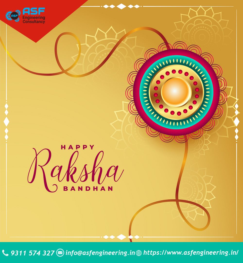 !! Happy Raksha Bandhan... - ASF Engineering and Consultant