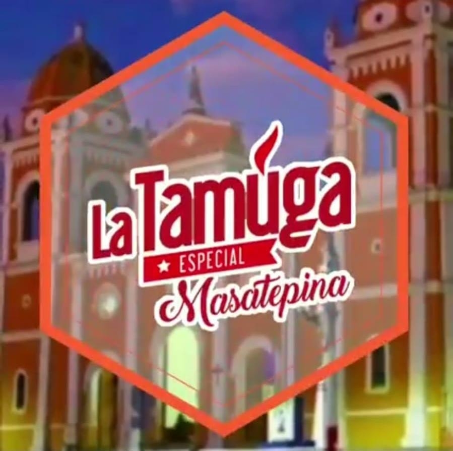 Tamuga Especial Masatepina... - Tamuga Especial Masatepina