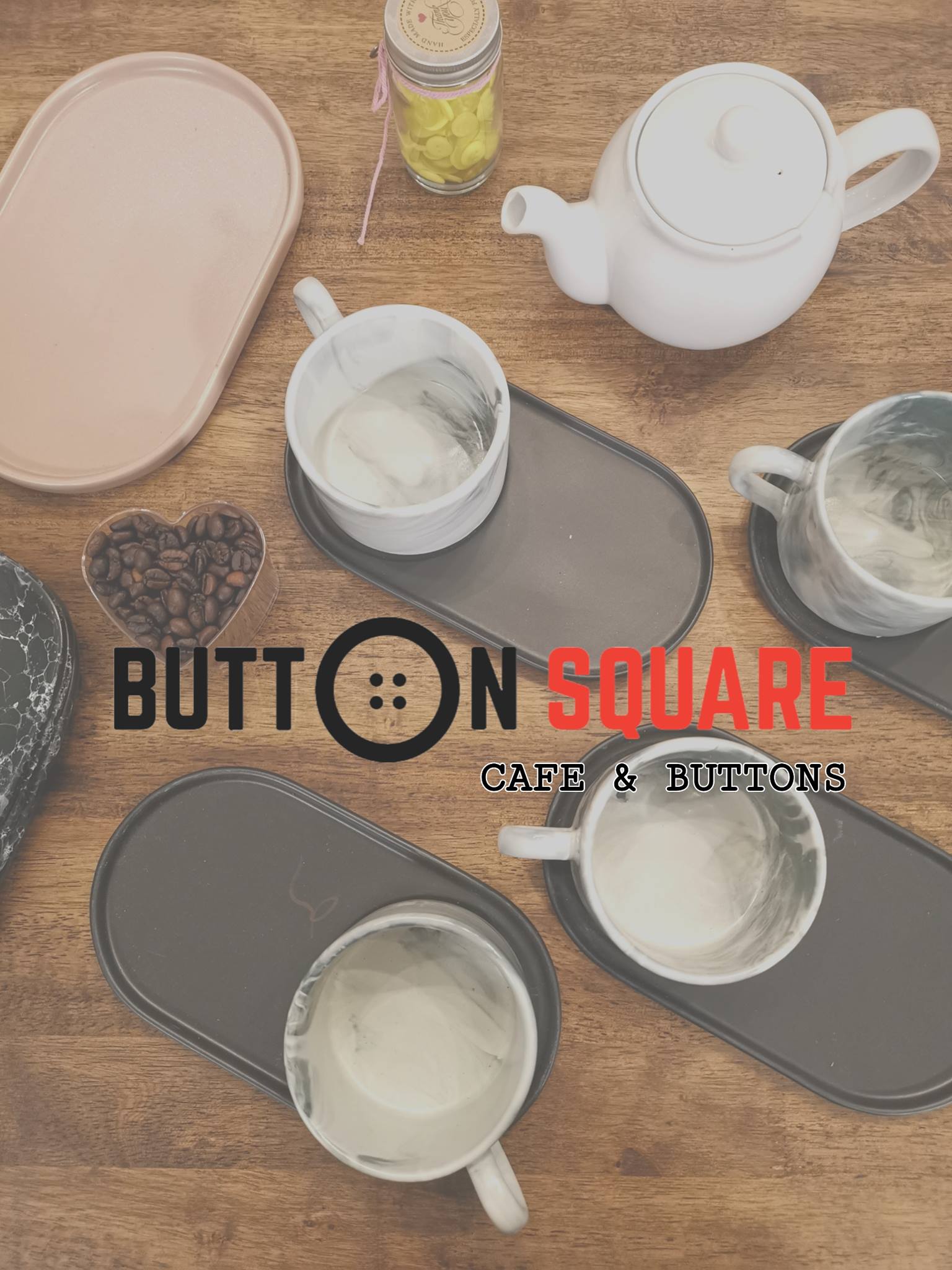 Button Square Cafe - คาเฟ่กระดุม - BUTTON SQUARE - Buttons x Cafe 🔵 ...