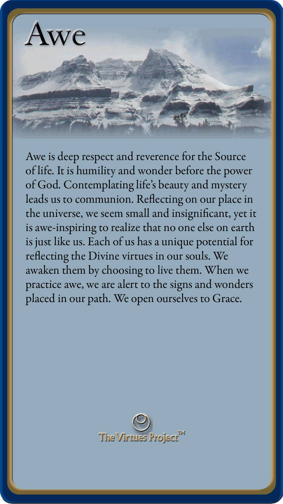 When we practice awe, we are alert... - The Virtues Project