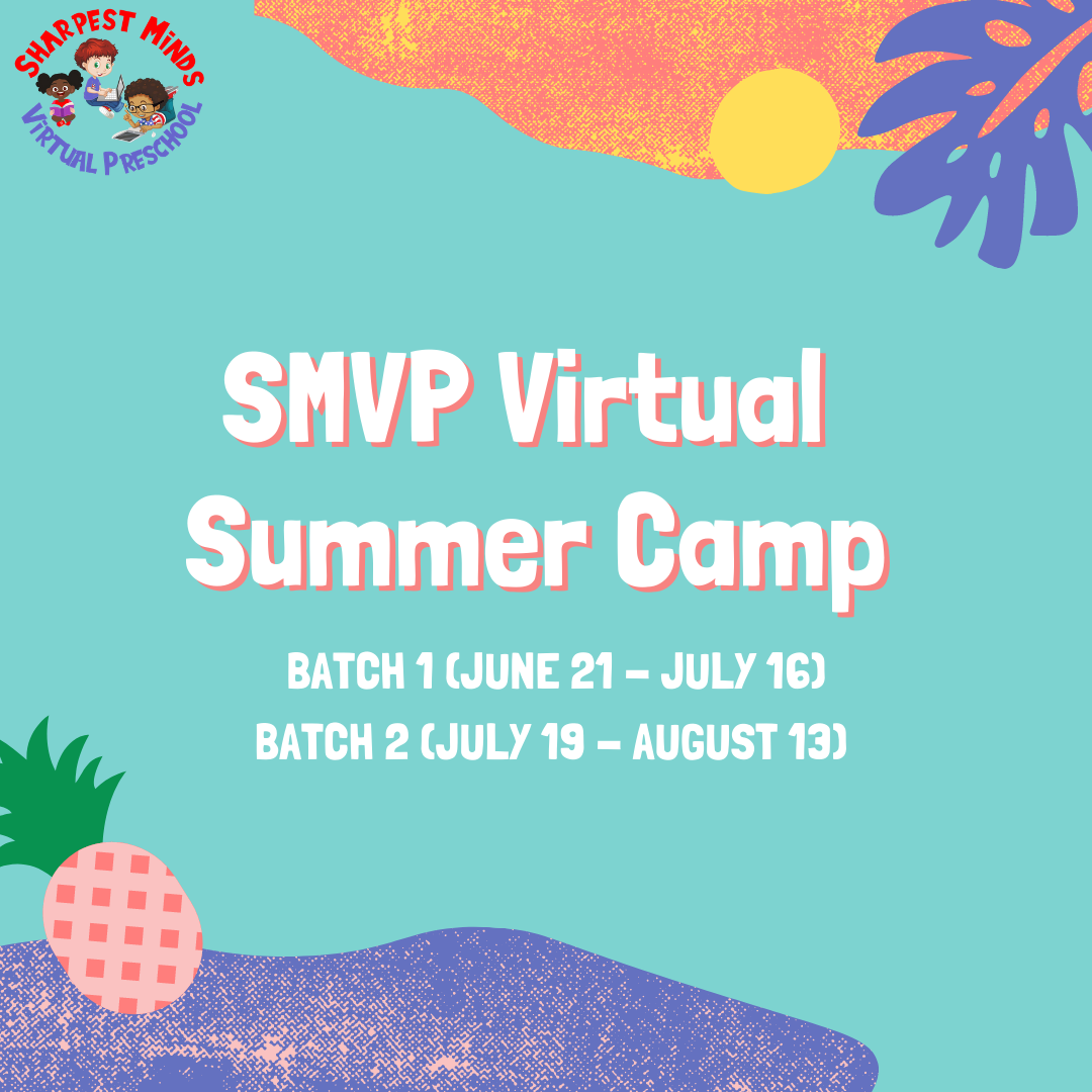 🏖 SMVP VIRTUAL SUMMER... - Sharpest Minds Virtual Preschool | Facebook