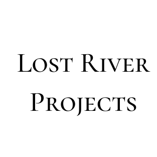 Lost River... - Lost River Projects & The Baker Food Pantry