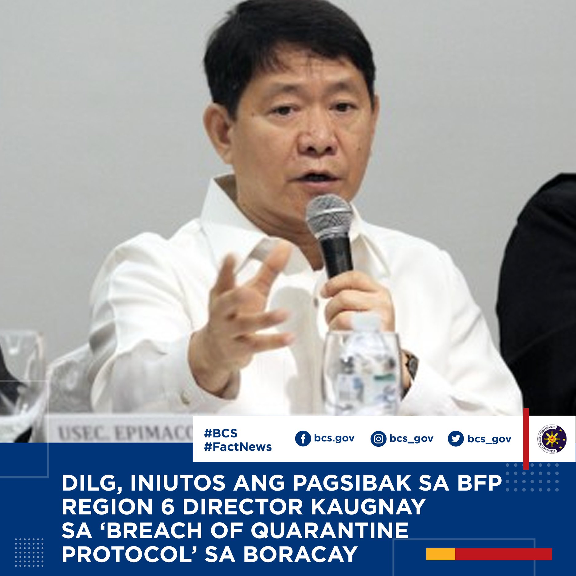 Bureau - DILG, INIUTOS ANG PAGSIBAK SA BFP REGION 6 DIRECTOR KAUGNAY SA ...