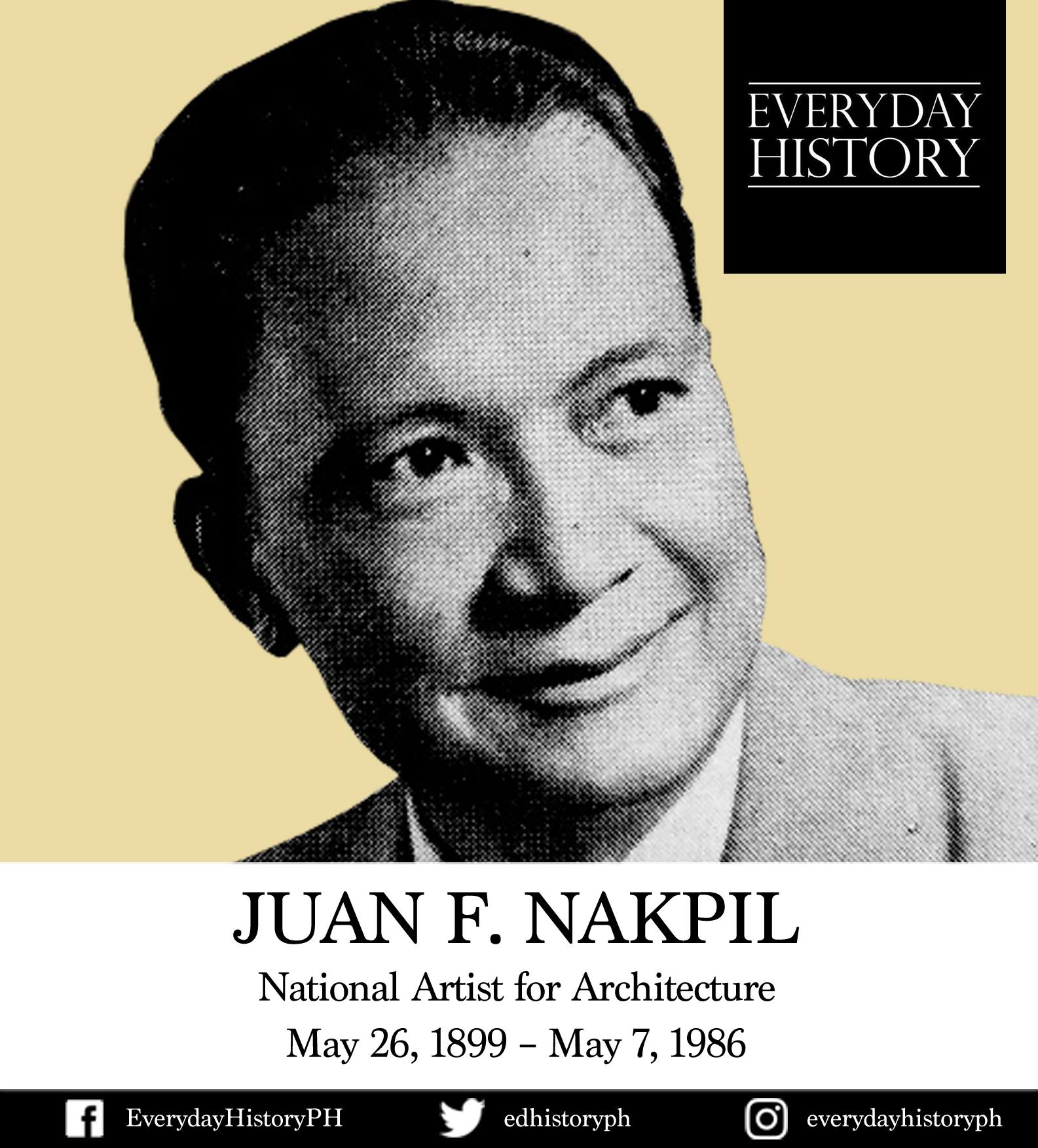 Everyday History - #May26 | On this day in 1899, Filipino architect and ...