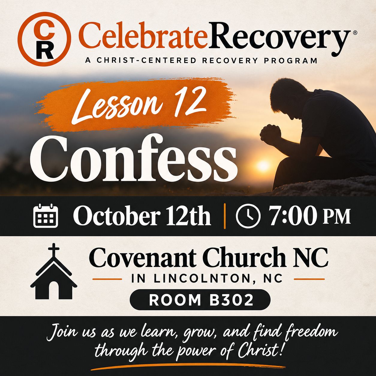 Celebrate Recovery: Lesson 12: Confess