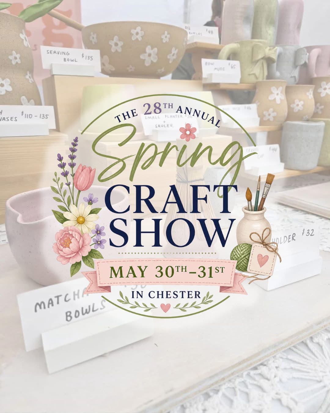2026 Chester Spring Craft Show