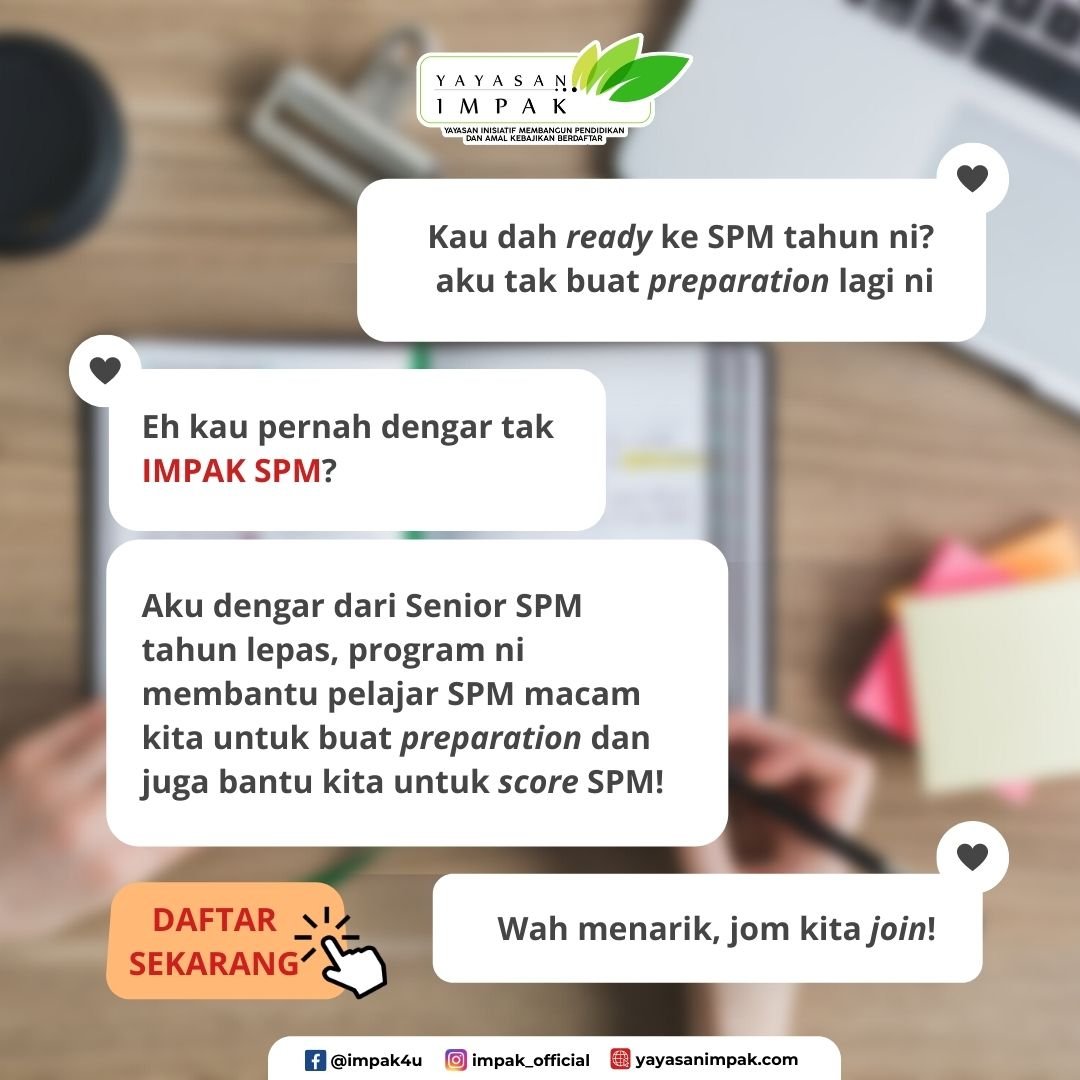 COUNTDOWN PROGRAM IMPAK SPM 2022! Anda masih belum membuat persediaan ...