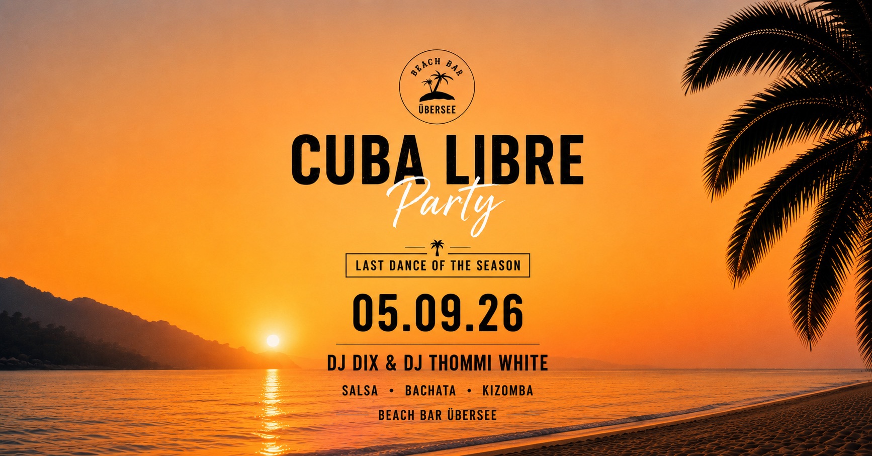 Cuba Libre Party - last dance of the saison