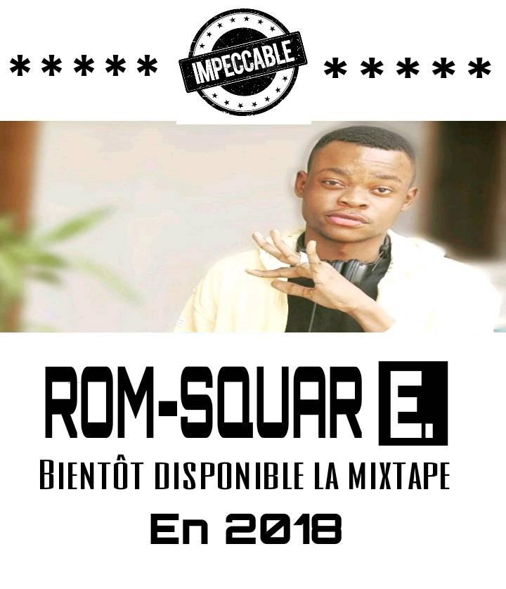 ROM-SQUARE - C'est l'arrivée qui compte🎤 Ma première mixtape sera ...