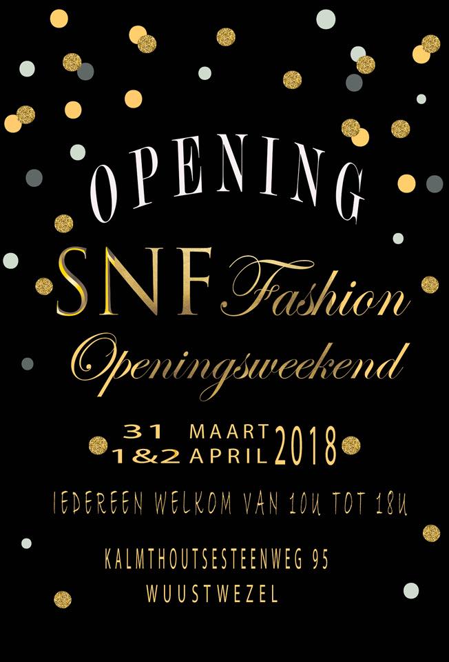 SNF fashion - SNF komt met big News en opent op 31 Maart...