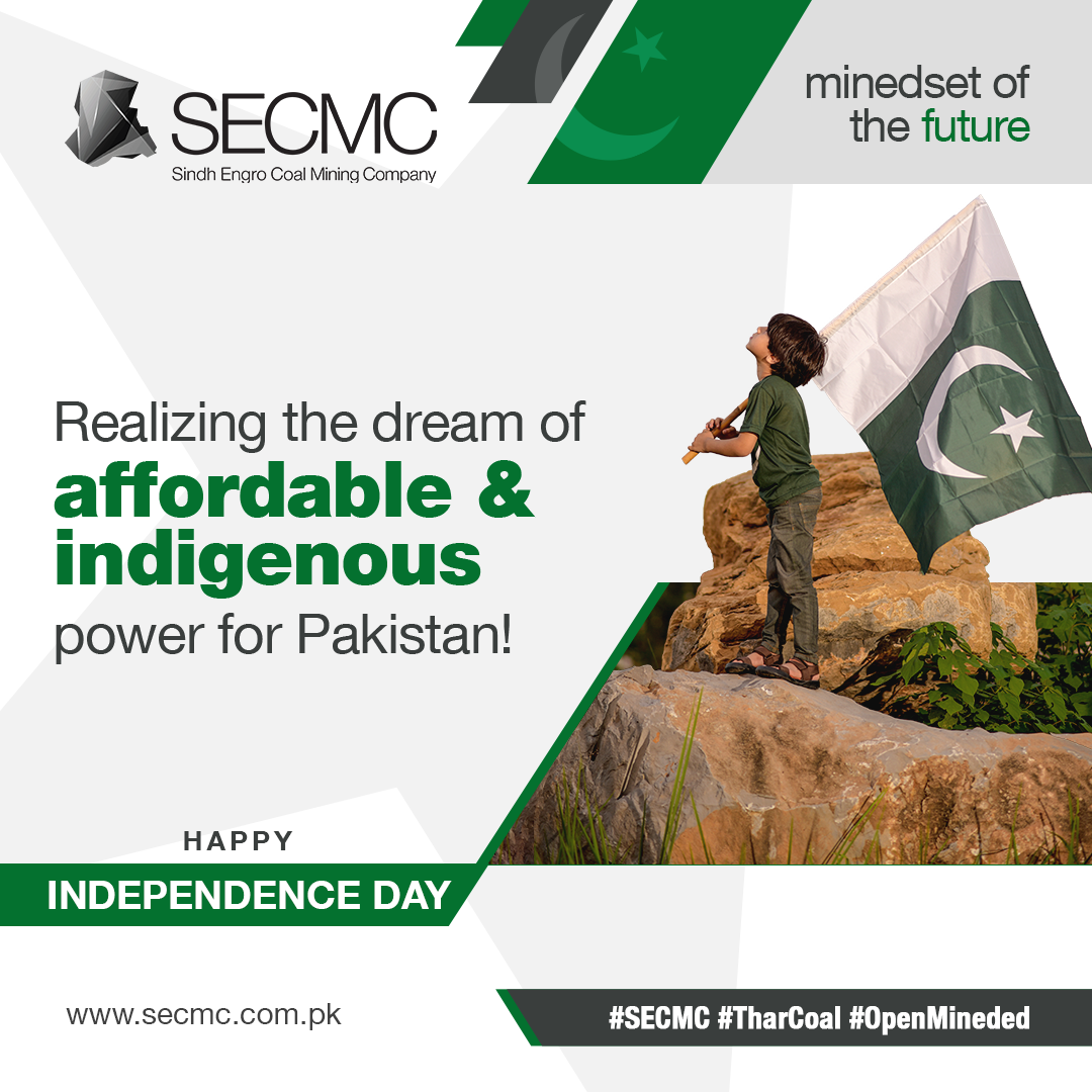 Happy Independence Day... - Sindh Engro Coal Mining Company | Facebook