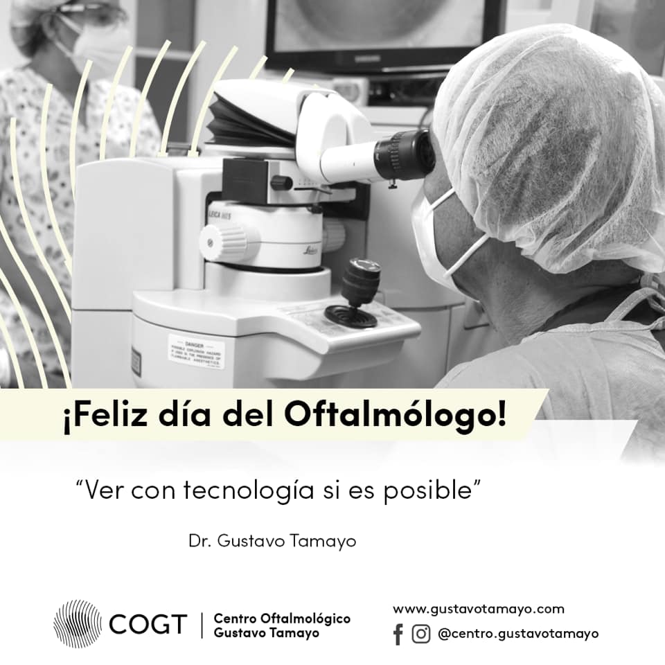 Centro Oftalmológico Gustavo Tamayo - Un día como hoy es para reconocer ...