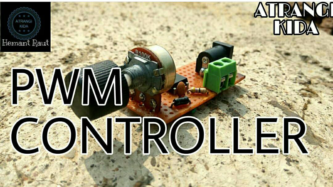 Atrangi DIY - How to make a pulse width modulation speed...