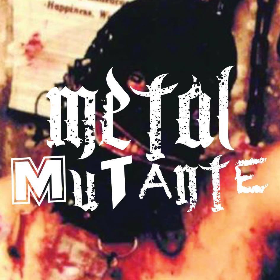 Metal Mutante