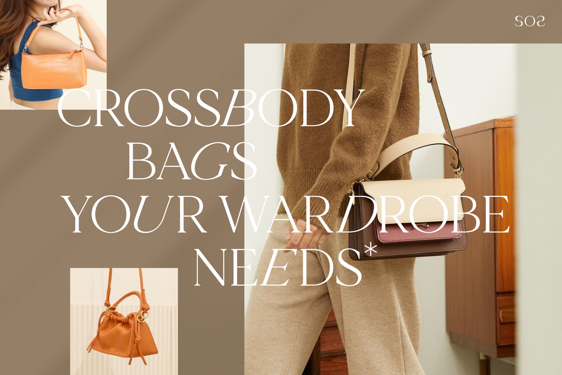 Crossbody Bags Your Wardrobe Needs... - SOS - Sense of Style