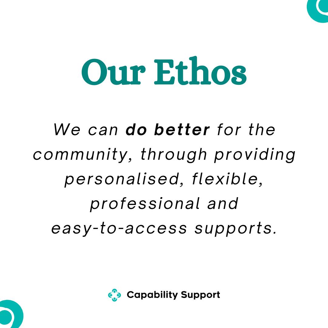 Our ethos is simple, and dictates the... - Capability Support