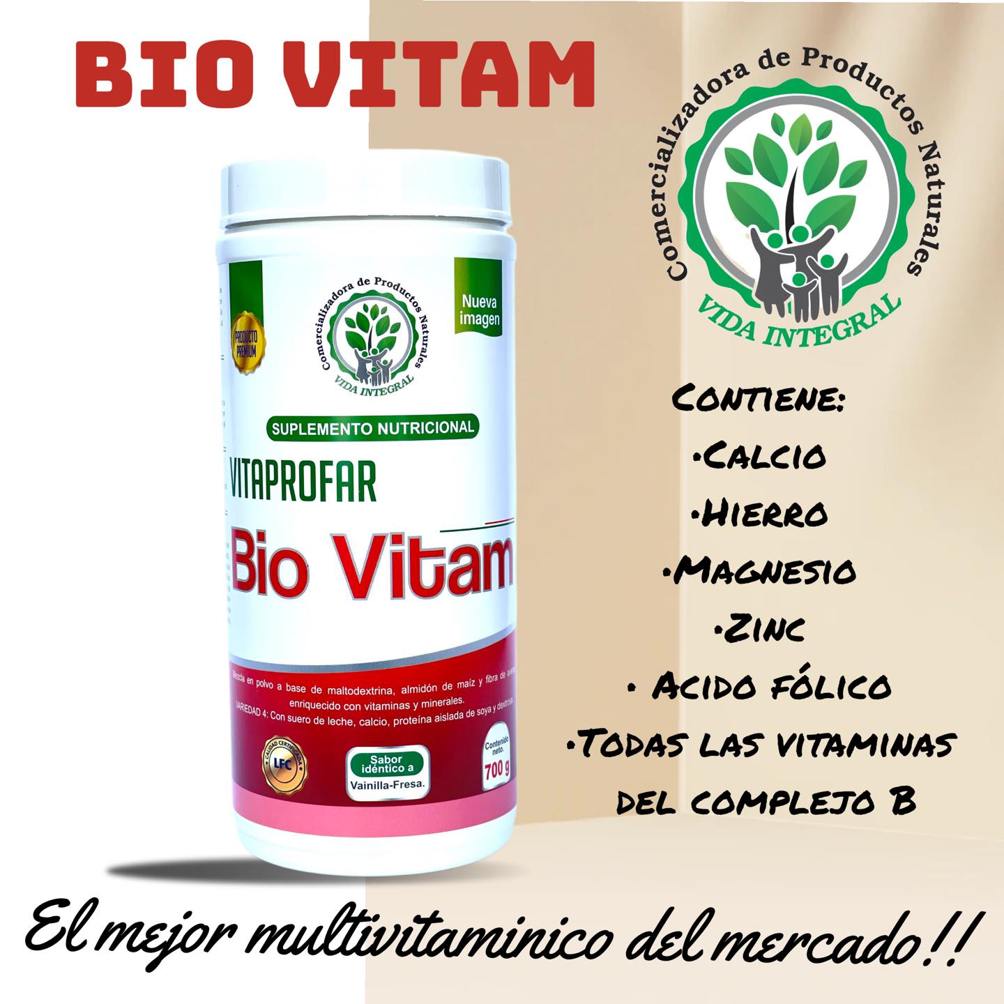 El Multivitaminico más... - vidaintegralproductosnaturales