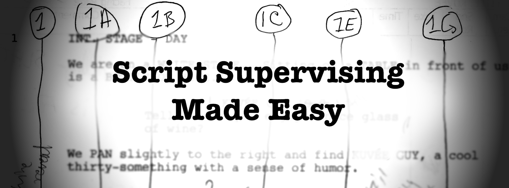 Script Supervising Made Easy