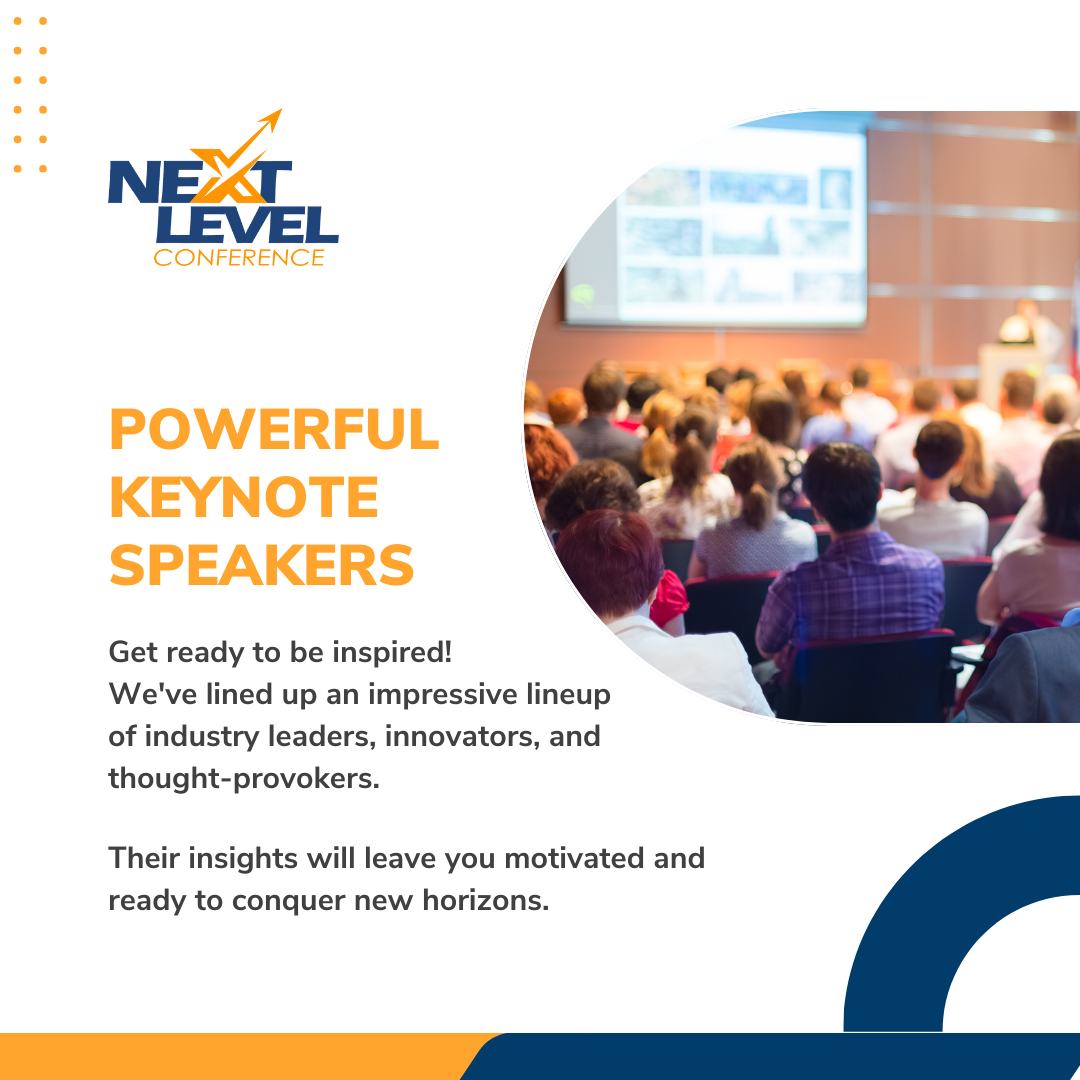 Get ready for Next Level... - Next Level Conference